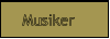 Musiker